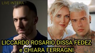 LICCARDO ROSARIO DISSA FEDEZ e CHIARA FERRAGNI  CLIP [upl. by Christophe932]