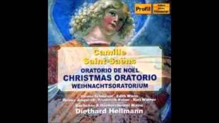 Camille Saint Saens Oratorio de Noel Op 12 Christmas Oratorio complete piece [upl. by Uzziel]