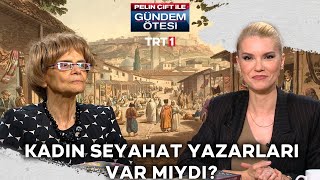 Suraiya Faroqhinin kadınlarla ilgili notları nelerdi  gundemotesi 419 Bölüm [upl. by Acinat]