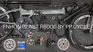 Fnhon Blast Ultegra R8000 bike build  PP CYCLE KAD2018 [upl. by Winnie]