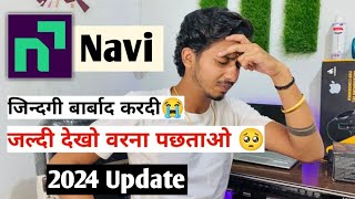 सच्चाई जानलो😭  Navi App is Real or Fake  navi loan kaise le  navi se personal loan kaise le I [upl. by Giamo]