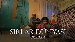 Sırlar Dünyası  YORGAN [upl. by Ely]