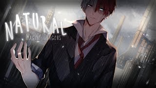 ◤Nightcore◢ ↬ Natural lyrics [upl. by Negaet]