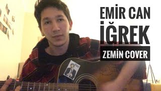 Emir Can İğrek  Zemin Gitar Cover Eray Köroğlu [upl. by Sven52]