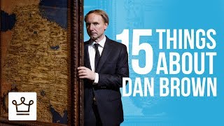 15 Things You Didnt Know About Dan Brown [upl. by Patricio]