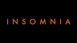 INSOMNIA TRAILER [upl. by Marela]