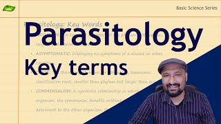 Parasitology Key Terms  Parasitology  Basic Science Series [upl. by Enimaj]