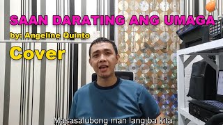 Angeline Quinto Saan Darating Ang Umaga Cover Lyrics [upl. by Yticilef]