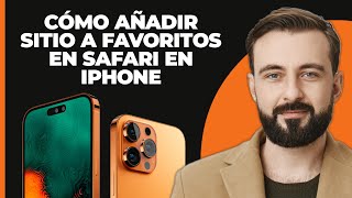 Cómo añadir un sitio a Favoritos en Safari en el iPhone [upl. by Jeannine]