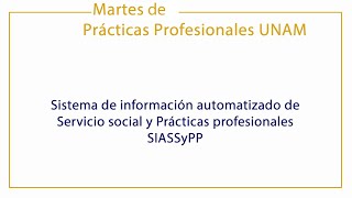 Sistema de Servicio Social y Prácticas profesionales SIASSyPP [upl. by Anitsyrc]