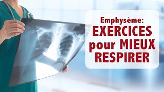 Emphysème conseils et exercices pour MIEUX RESPIRER respiration à lèvres pincées [upl. by Atrahc584]