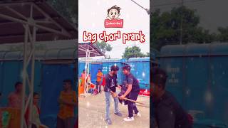 Bag chori prank 🤣😂 funny praank prankvideo comedy ytshortsindia ytshorts viralvideo [upl. by Ettezus]