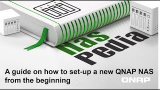 Setup a QNAP NAS from the beginning｜ NASpedia [upl. by Michigan709]