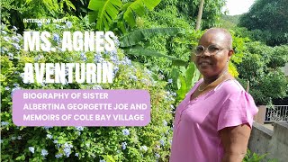 Who was Albertina Georgette Joe with St Martin Author Ms Agnes Aventurin caribbeanhistory [upl. by Herodias723]