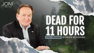 Dead for 11 Hours My Unexpected Journey to Heaven and Hell with Jim Woodford  Full Episode [upl. by Nahgeem]