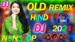 New Dj Remix Songs Nonstop love mix Old Dj Remix Dj Gana Dj Remix Hits All Dj Best Dj Songs JukeboX [upl. by Mellie]