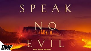 Speak No Evil  Hollywood Movie  Horror  Thriller  Full Movie in English [upl. by Auohp]