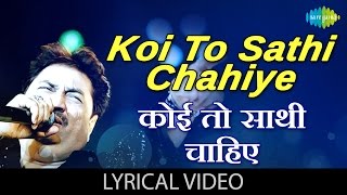 Koi To Sathi Chahiye with lyrics  कोई तो साथी चाहिए के बोल  Kasoor  Aftab Shivdasani Liza Ray [upl. by Deehahs220]