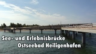 Die Seebrücke von Heiligenhafen an der Ostsee [upl. by Files486]