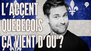 Accent québécois  origine et mode d’emploi  LHistoire nous le dira  230 [upl. by Saba]