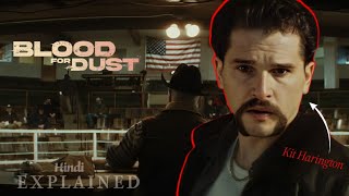 Blood for Dust 2023 Movie Explained in Hindi  Caper Drug Crime KitHarington ScootMcNairy [upl. by Rube]