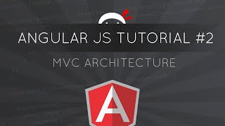 AngularJS Tutorial 2  MVC Architecture [upl. by Katerine514]