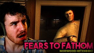 KNOCK KNOCK WHOS THERE  Fears To Fathom Norwood Hitchhike [upl. by Blynn111]