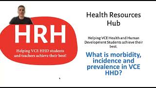 What is morbidity incidence and prevalence in VCE HHD [upl. by Ardiek]