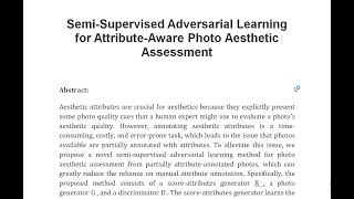 Semi Supervised Adversarial Learning for Attribute Aware Photo Aesthetic Assessment [upl. by Cyrill]