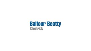 Balfour Beatty Kilpatrick  the mechanical electrical and offsite solutions specialists [upl. by Mayce]