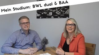 Mein Studium BWL dual mit Ausbildung zum Bürokaufmann amp Bachelor of Business Administration [upl. by Mcgee]