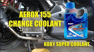 AEROX 155 CHANGE COOLANT AND REFILL DIY [upl. by Airetnahs82]