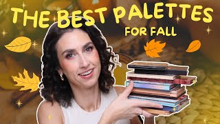 THE BEST EYESHADOW PALETTES FOR FALL 🍁🍂🤩 [upl. by Doehne334]