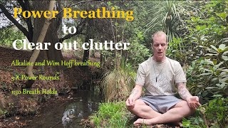 Power Breathwork for Clearing out Mental Clutter [upl. by Rim]