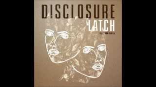 Disclosure  Latch  Fast [upl. by Arted865]