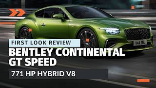 First Look Review 2025 Bentley Continental GT Speed – Ultimate Luxury and Performance Hybrid [upl. by Terrel400]