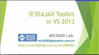 安裝AJAX Toolkit in Visual Studio VS 2013 [upl. by Notlew]