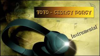 Georgy Porgy Toto Instrumental [upl. by Beuthel]