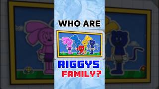 Who are Riggy’s Family raiseriggy riggylore [upl. by Jamnes]