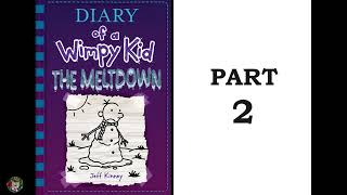 Diary of a Wimpy Kid The Meltdown Part 2 [upl. by Mitchael]