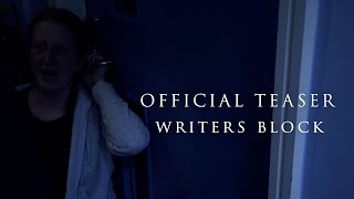 WRITERS BLOCK  SHORT FILM  Official Teaser Trailer  25 MAY 2024 [upl. by Tada169]