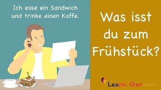 German Speaking  Was isst du zum Frühstück  Sprechen  A1  A2  Learn German [upl. by Ecirpak]