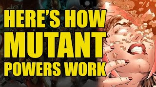 Mutant Classifications amp Powers Explained Comics Explained [upl. by Trbor]