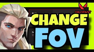 How To Change FOV in VALORANT ✅ 2024 GUIDE  Valorant Change FIELD OF VIEW [upl. by Dualc]