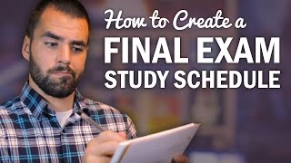 How to Make a Final Exam Study Schedule  College Info Geek [upl. by Cirted]