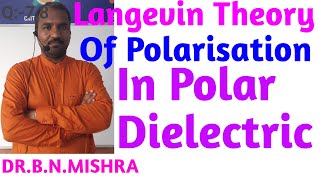 DRBNMISHRA 393 Langevin theory of Polarisation in polar dielectric [upl. by Noiram]