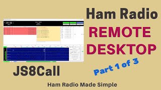 Remote Desktop Part 1  Digital HF Apps [upl. by Etiragram]