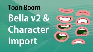 Toon Boom Animation Bella build v2 and Importing Character [upl. by Ardme]