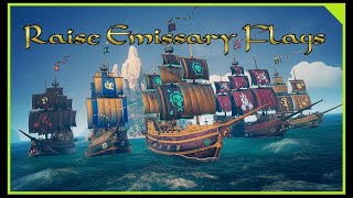 How to Raise Emissary Flags in Sea of Thieves [upl. by Kohcztiy]