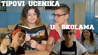 TIPOVI UCENIKA U SKOLAMA I Back To School 2016 [upl. by Jarietta]